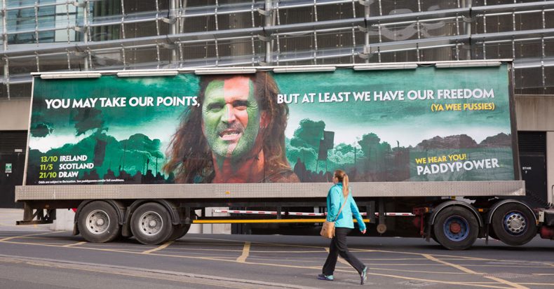 Paddy Power truck advert, you may take our points, but at least we have our freedom- Braveheart